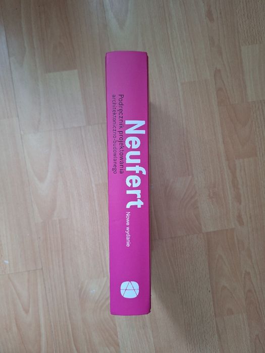 Podręcznik projektowania architektoniczno-budowlanego Ernst Neufert