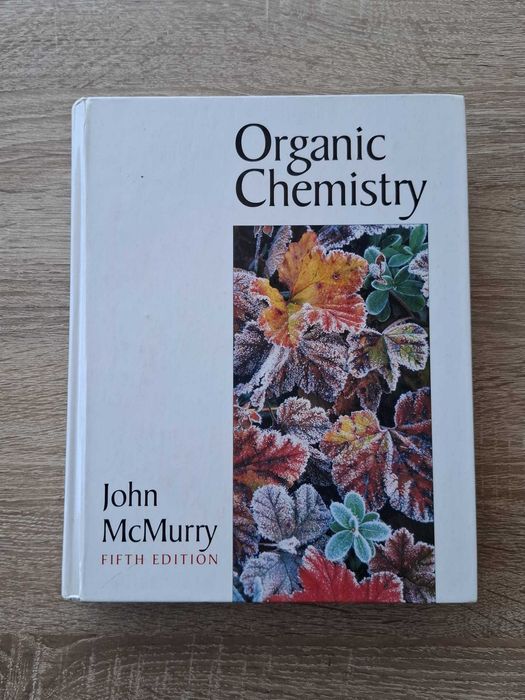 Organic Chemistry – John McMurry, Fifth Edition (angielska wersja)