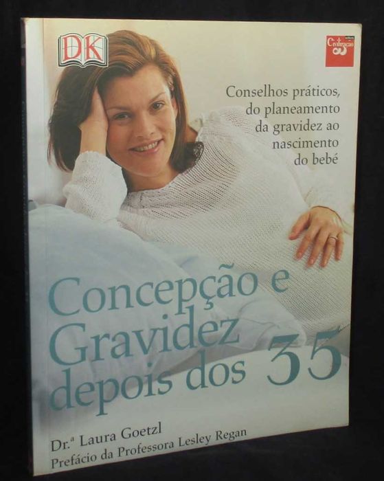 Livro Concepção e Gravidez depois dos 35 Laura Goetzl