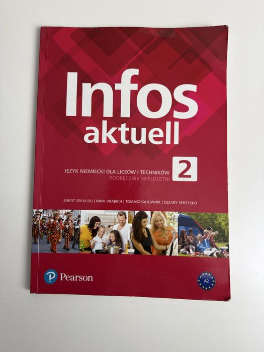 Infos aktuell 2 – podręcznik do niemieckiego (Pearson)