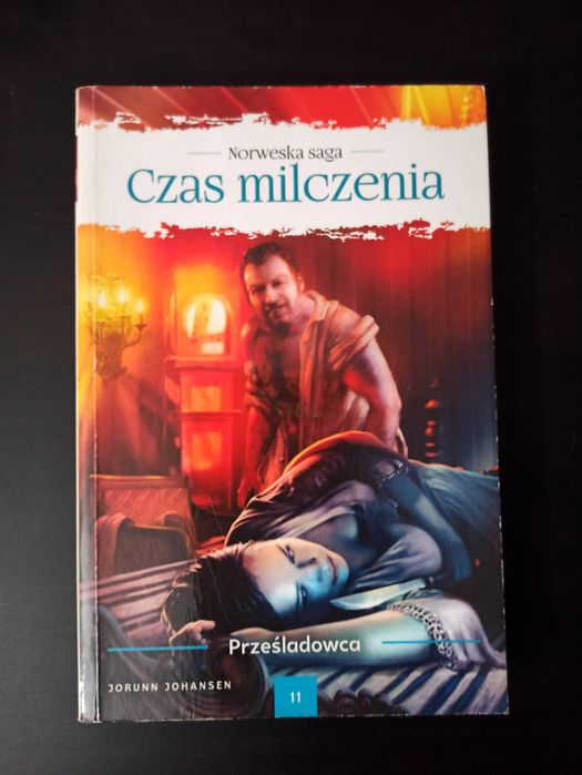 Norweska saga Czas milczenia. Prześladowca. Tom 11. Jorunn Johansen