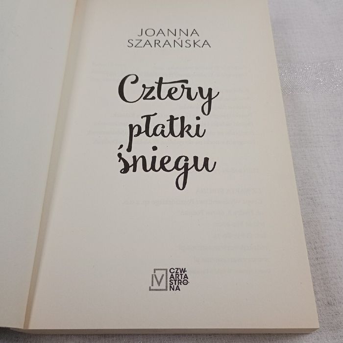 Cztery płatki śniegu. Joanna Szarańska