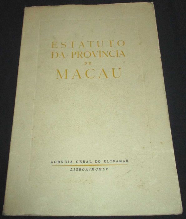 Livro Estatuto da Província de Macau 1 Edição 1955