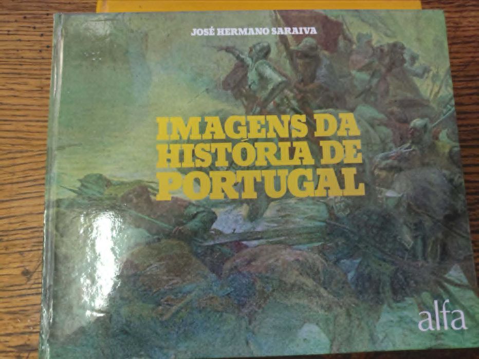 Livro Imagens da História de Portugal - José Hermano Saraiva