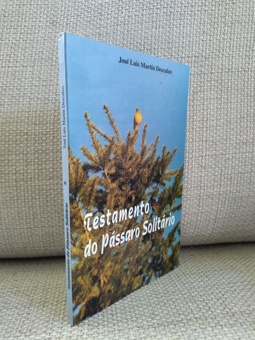 Testamento do Pássaro Solitário (José Luis Martín Descalzo)