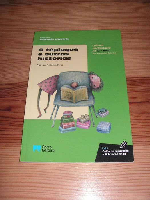 Coleção Educação Literária O Têpluquê e Outras Histórias 2º Ano Escola