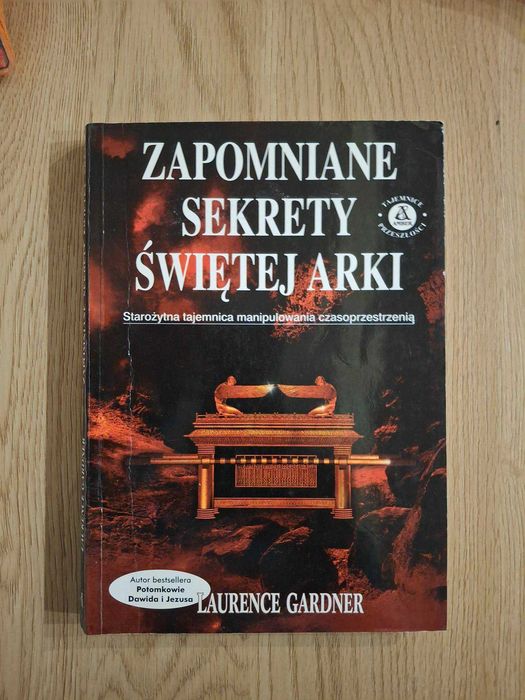 Gardner Laurence- Zapomniane Sekrety Świętej Arki