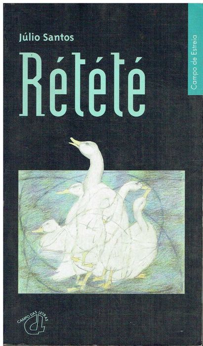 13723

Rétété, 
de Júlio Santos