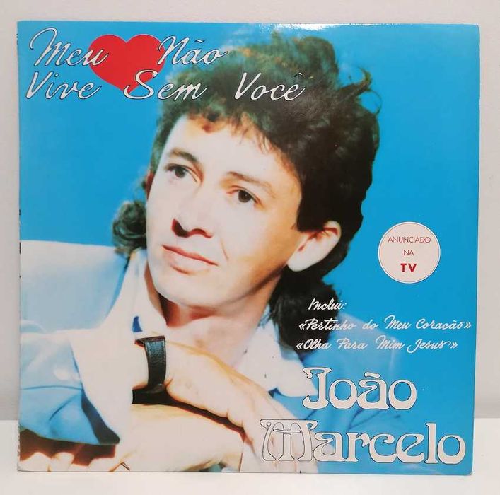 João Marcelo – Meu Coração Não Vive Sem Você 1991