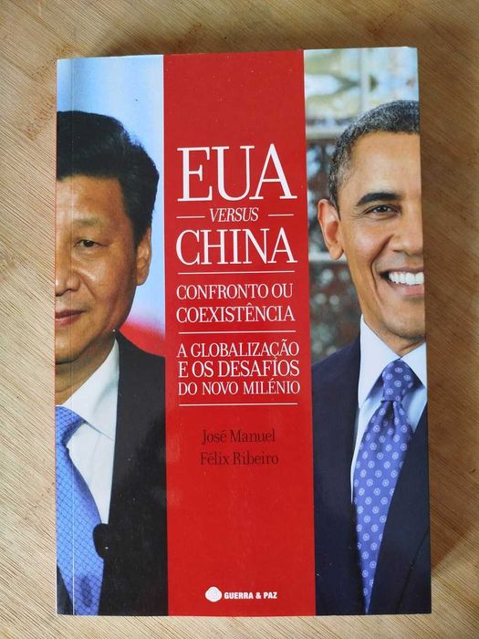 EUA versus China de José Manuel e Félix Ribeiro