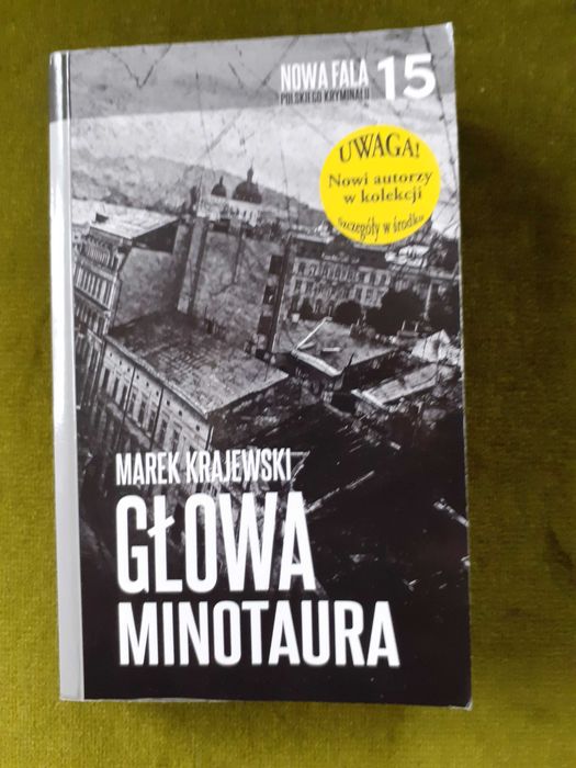 Głowa Minotaura kryminał Marka Krajewskiego