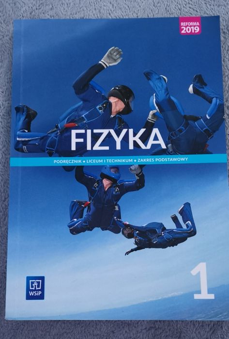 Fizyka 1 Podręcznik liceum i technikum WSiP