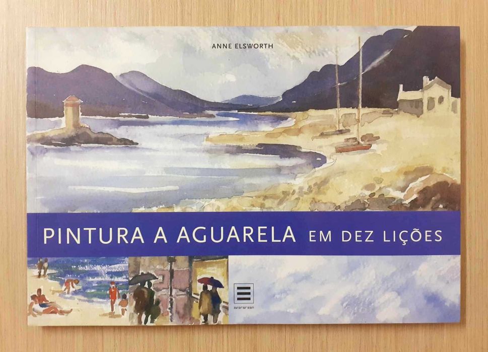 Pintura a Aguarela em Dez Lições (Anne Elsworth)