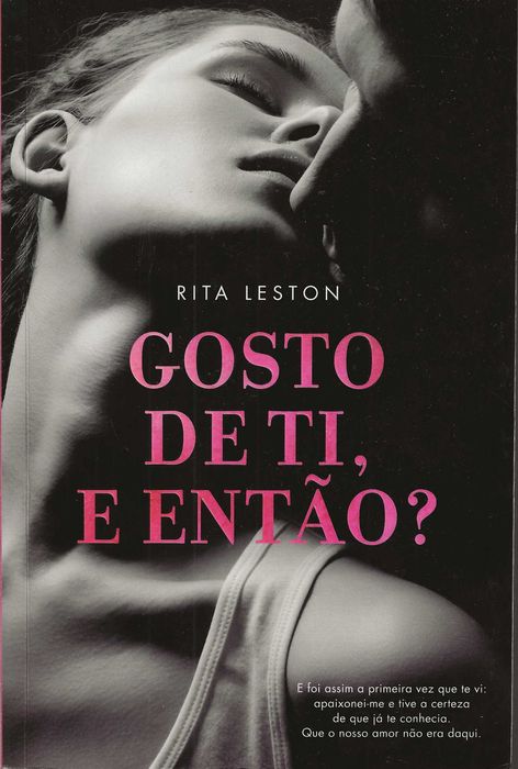 Gosto De Ti e Então?