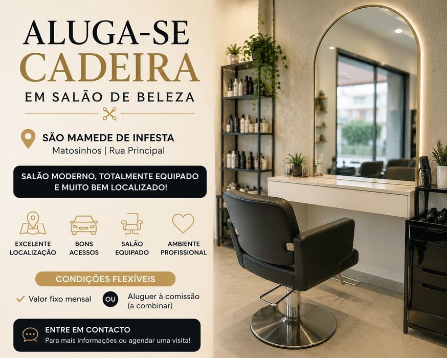 Aluga-se Cadeira em Salão de Beleza – São Mamede de Infesta | Matosinhos