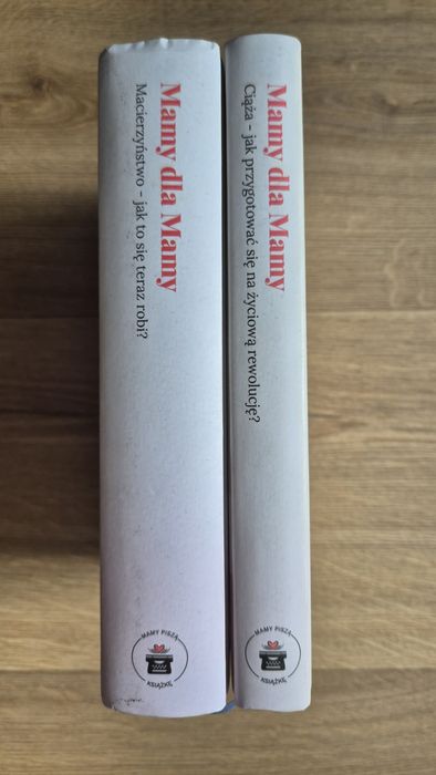 Książki: MAMY DLA MAMY tom I i tom II