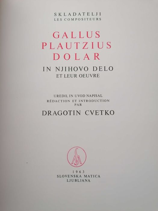 Jacobus Gallus Carniolus 2 Volumes de 1963