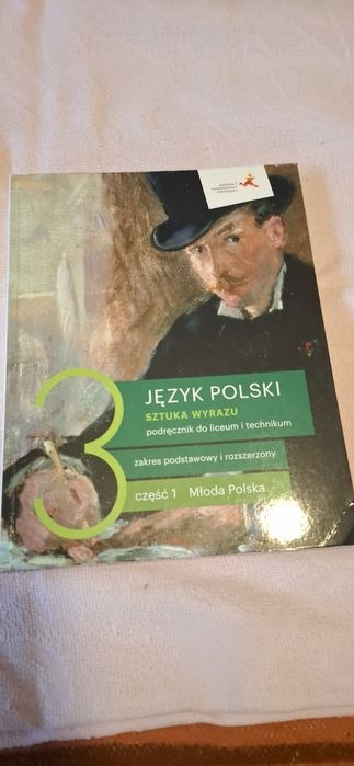 Język Polski Sztuka Wyrazu 3 Część 1 Młoda Polska GWO