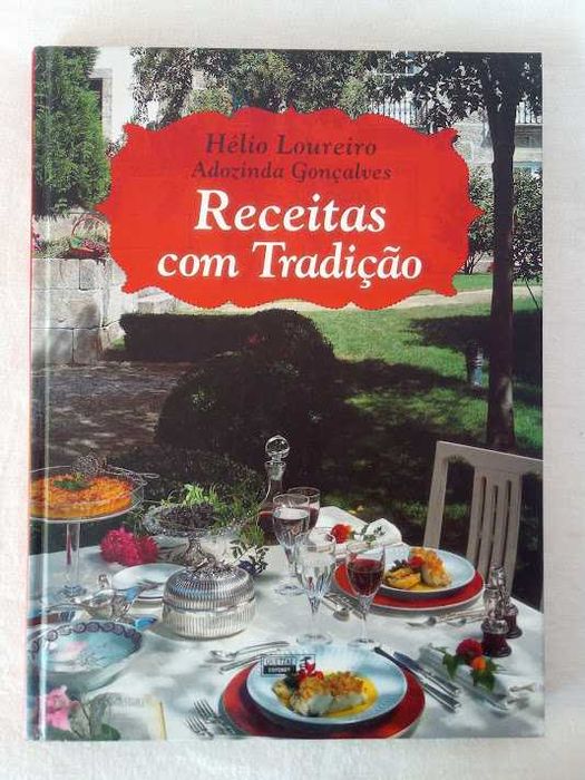 Receitas com Tradição de Hélio Loureiro