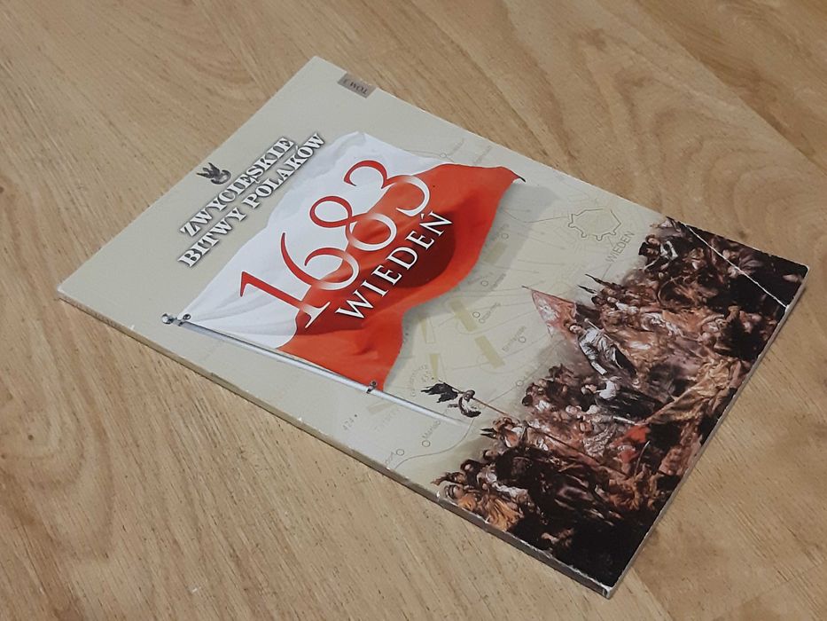 Zwycięskie bitwy Polaków 1683 Wiedeń