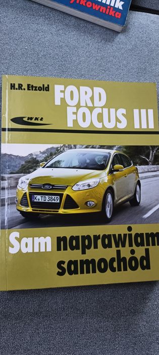 Ford Focus III MK3, Sam naprawiam, poradnik