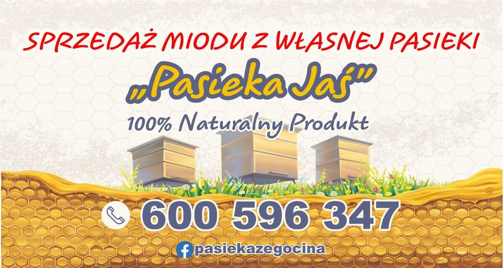 miód z własnej pasieki