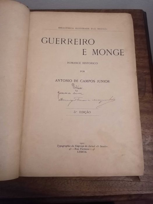 Livro " Guerreiro e Monge" de Campos Júnior datado 1901
