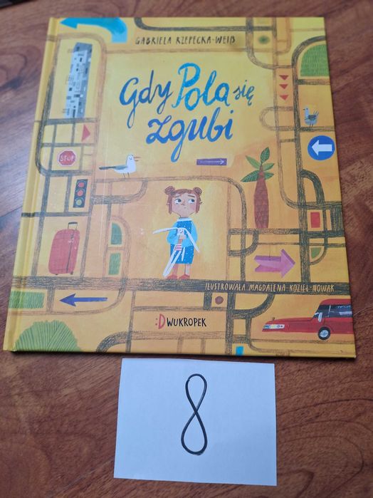 Książka Gdy Pola się zgubi