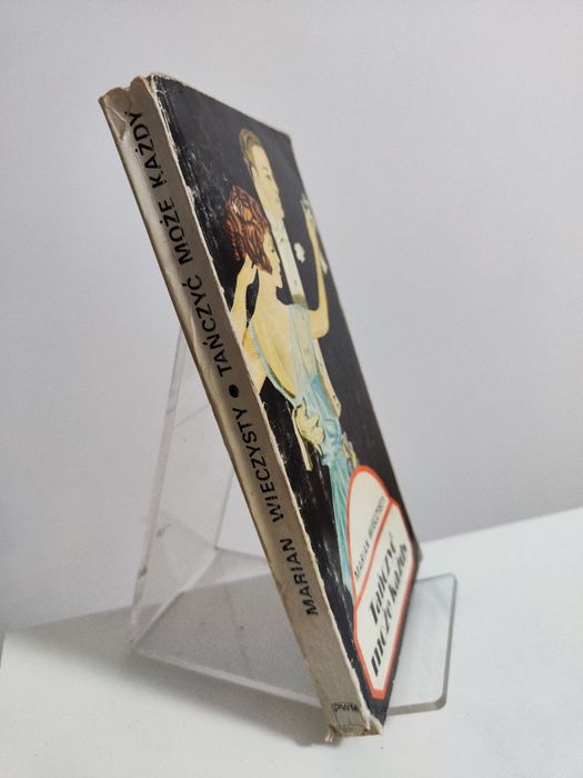 Tańczyć każdy może - Marian Wieczysty .