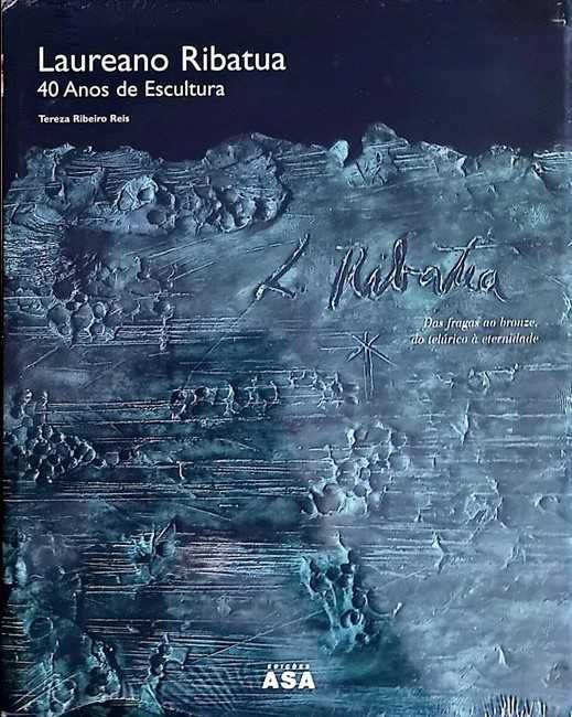 Laureano Ribatua - 40 Anos de Escultura