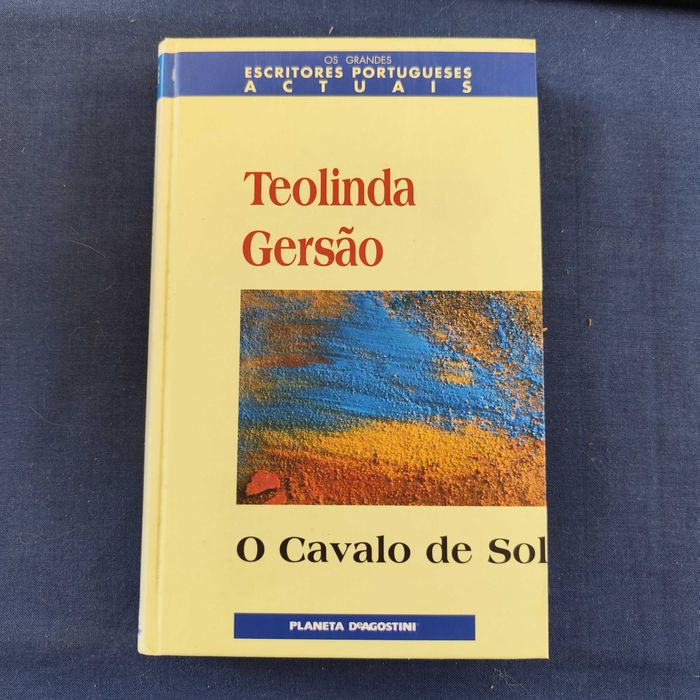 Teolinda Gersão - O Cavalo de Sol