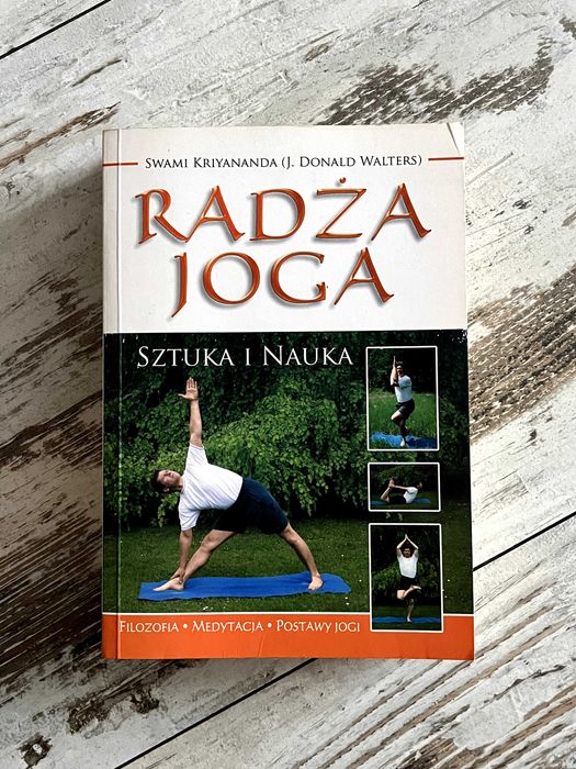 Radża joga Sztuka i nauka - Swami Kriyananda