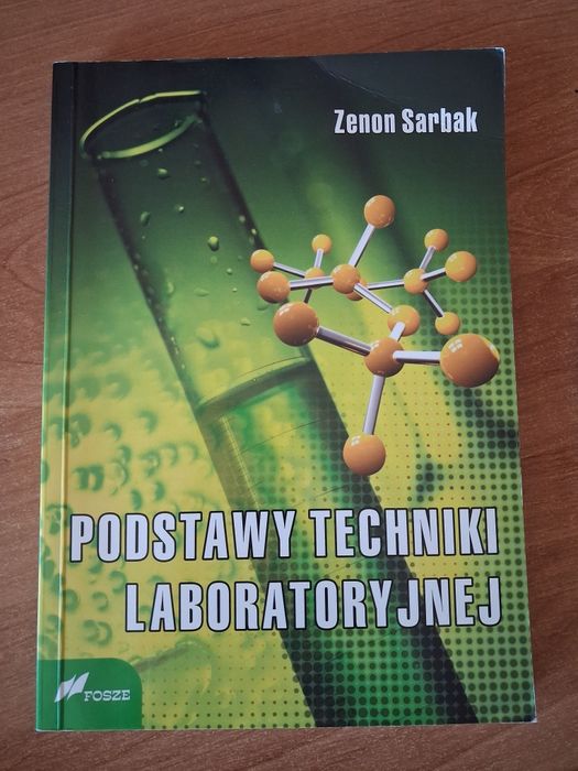 Podstawy Techniki Laboratoryjnej Z. Sarbak