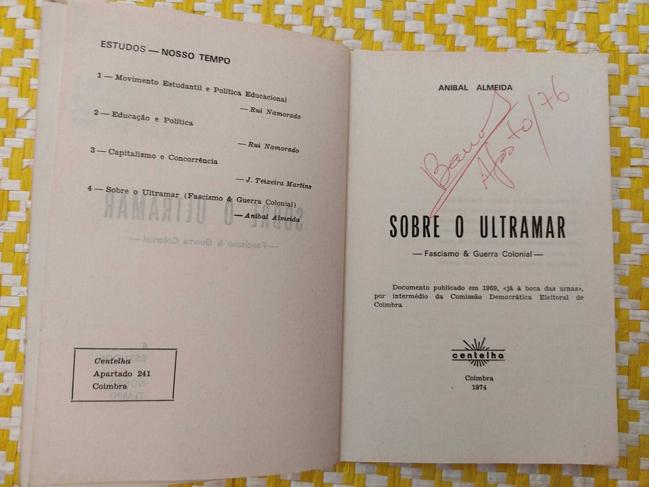 Sobre o Ultramar - Fascismo e Guerra Colonial  - Aníbal Almeida