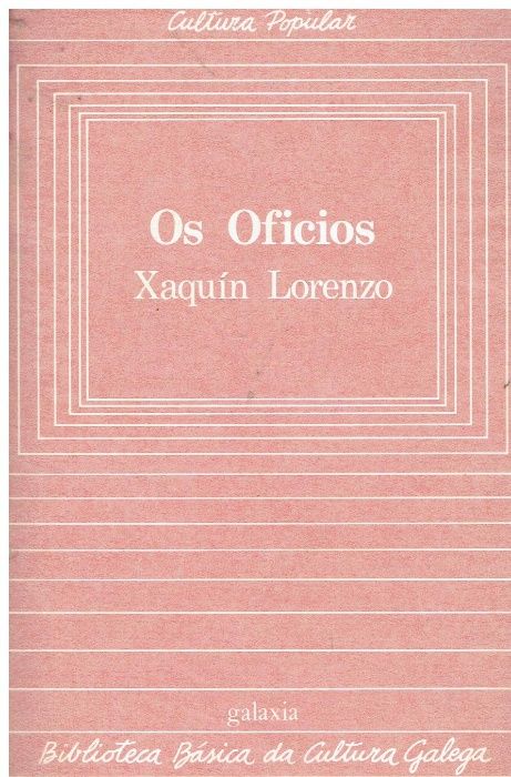 2880 Os oficios. por Xaquin Lorenzo