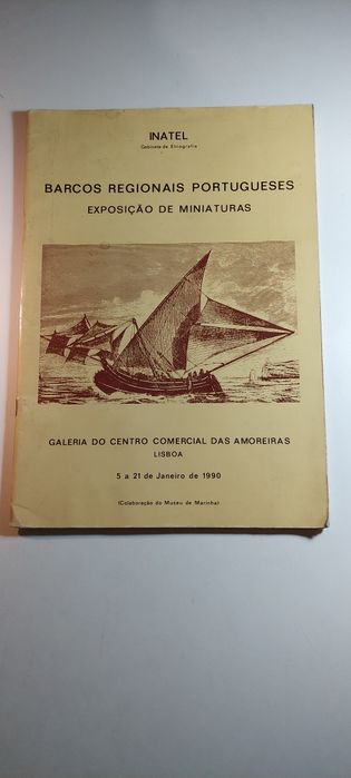 Barcos Regionais Portugueses, Exposição de Miniaturas (CC Amoreiras)