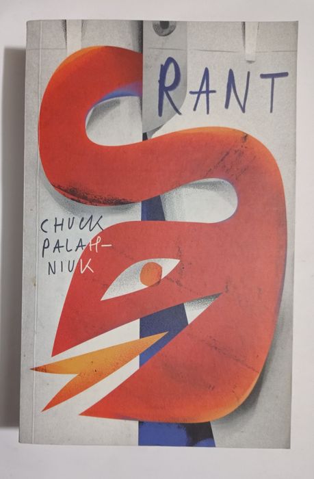 Rant Chuck palahniuk VV37