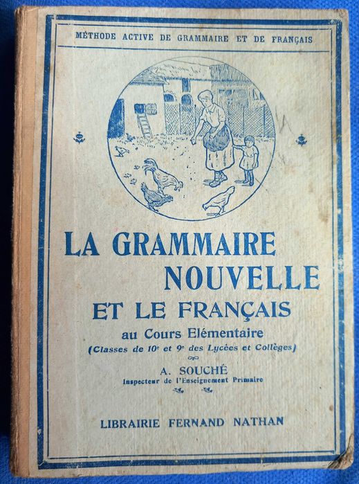La Grammaire Nouvelle et Le Français - portes incluídos