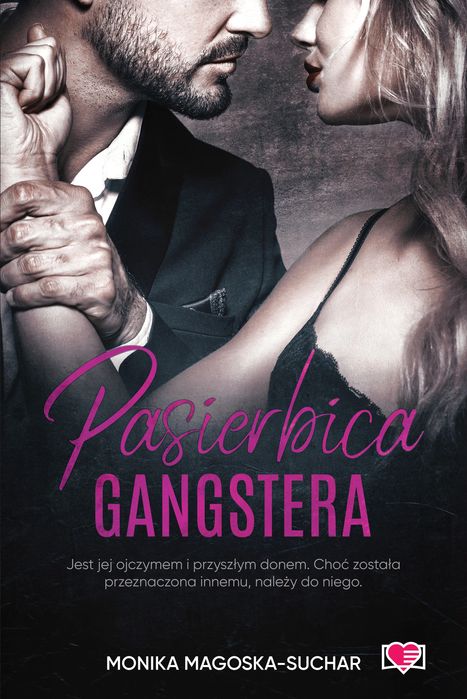 Pasierbica Gangstera. Papierowe Serca. Nowy Produkt