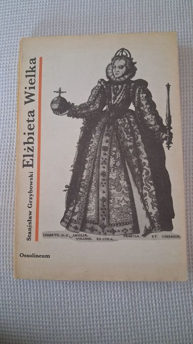 Elżbieta Wielka Stanisław Grzybowski
