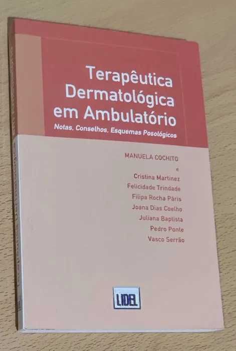 Livro Terapêutica Dermatológica em Ambulatório de Manuela Cochito
