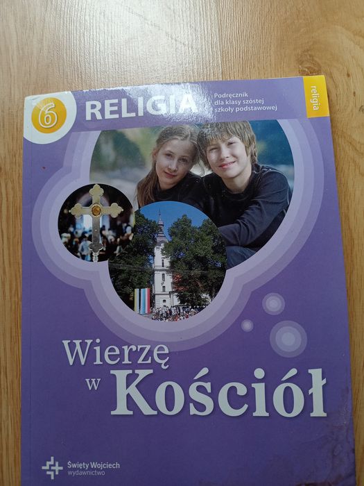 Podręcznik WIERZĘ W KOŚCIÓŁ 6 klasa do religii