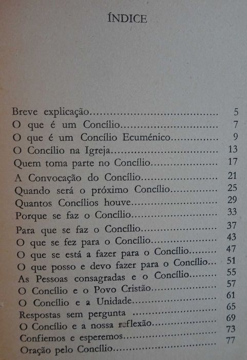 O Concílio (Oração - Reforma Interior - Revisão da Vida - Testemunho)