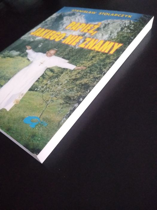 Papież, jakiego nie znamy- Stanisław Stolarczyk
