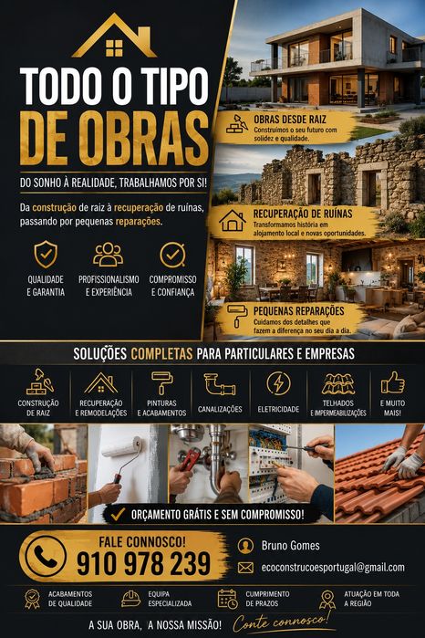 Se precisa de reparações, obras de fundo ou  recuperação de ruinas para turismo, ligue para conhecer o seu projecto ou serviço.