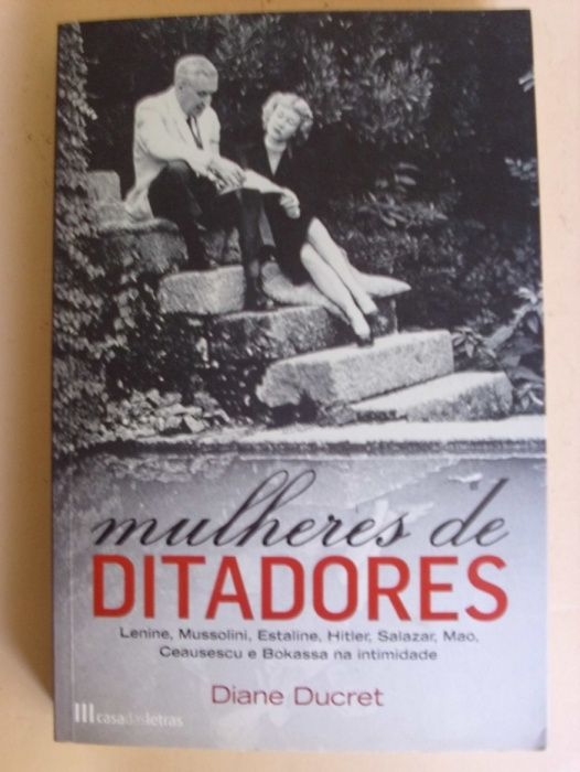 Mulheres de Ditadores de Diane Ducret