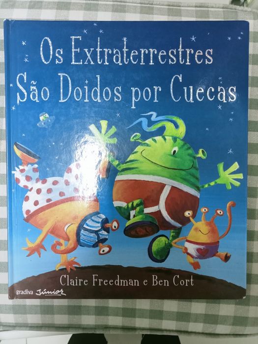 Livro “Os extraterrestres são doidos por cuecas”