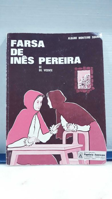 Livro Farsa de Inês  Pereira e outros.