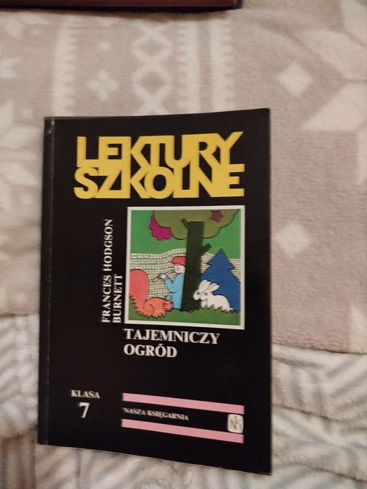 Lektury szkolne Frances Hodgson Burnett Tajemniczy Ogród