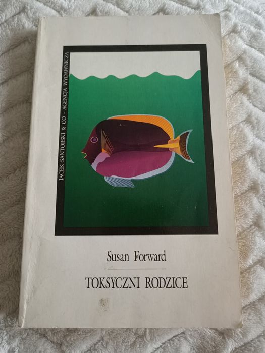 Toksyczni rodzice Susan Forward